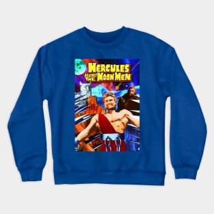 Hercules Against The Moon Men Crewneck Sweatshirt